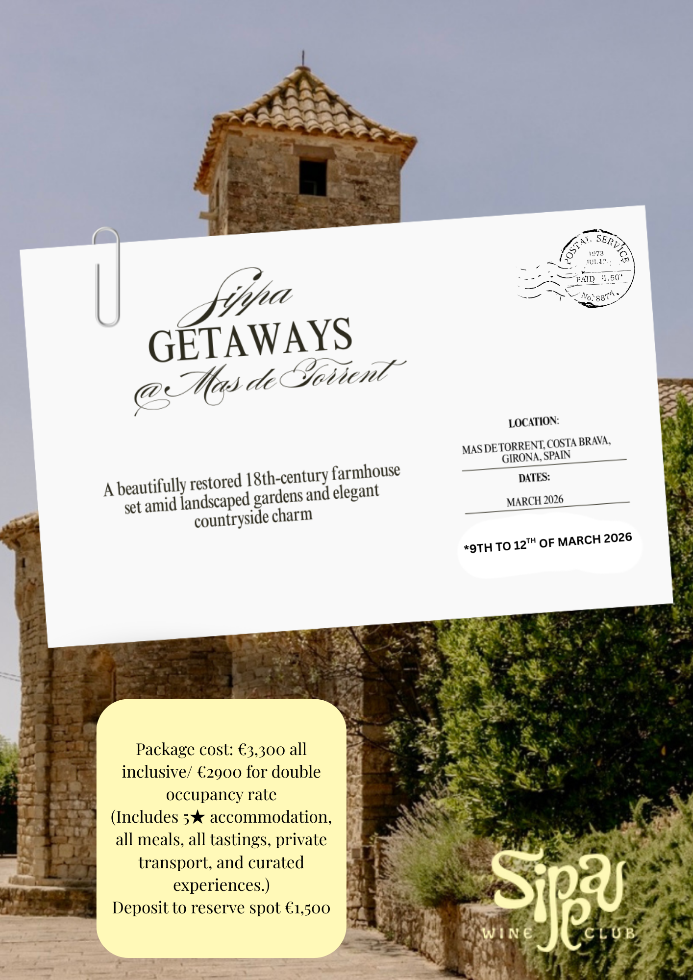 SIPPA CLUB Retreat – Mas de Torrent, Costa Brava DEPOSIT